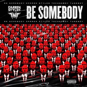 Be Somebody