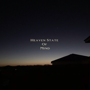 Heaven State Of Mind