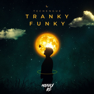 Tranky Funky (Techengue) (Remix)