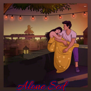 Alone Sed