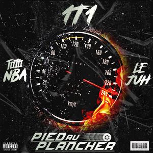 Pied au Plancher (feat. Tiitii NBA & Lejuh)