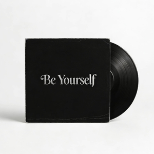 Be Yourself