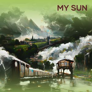 My Sun (Remastered 2024)