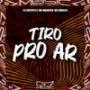 DJ LEILTON 011 - Tiro pro Ar