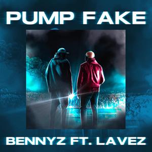 PUMP FAKE (feat. Lavez)
