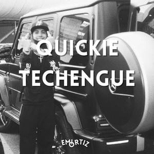 Quickie (Latin Tech/Techengue)