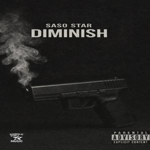 Diminish