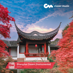 Shanghai Dream (Instrumental)