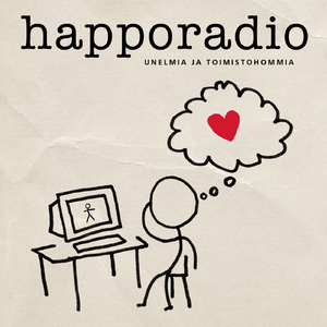 Unelmia ja toimistohommia