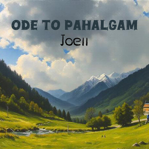 Ode to Pahalgam