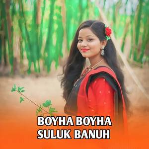 Boyha Boyha Suluk Banuh