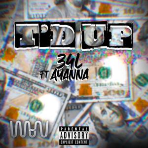 T'd UP