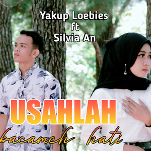USAHLAH BACAMEH HATI
