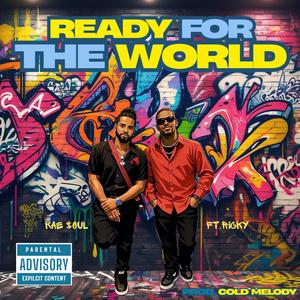 Ready for the World (feat. Ricky)
