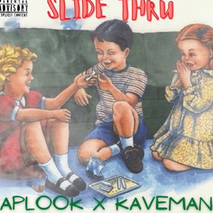 Slide Thru (feat. Kaveman)