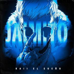 JAIMITO (feat. Kaii Dreams)