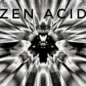 Zen Acid