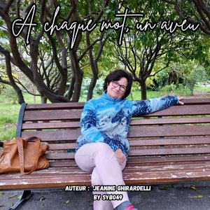 A chaque Mot un Aveu