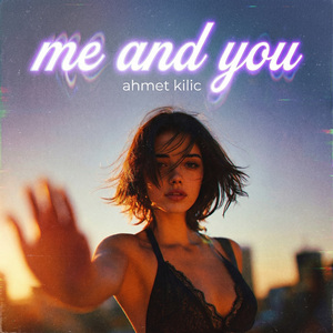 Me and You (Deep Mix)