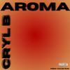 Cryl B - Aroma