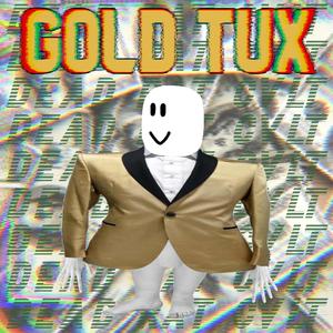 GOLD TUX