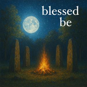 blessed be twelve