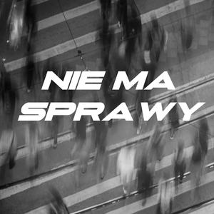 nie ma sprawy