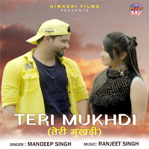 Teri Mukhdi (Garhwali Song)