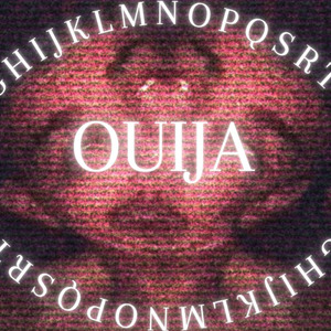 OUIJA