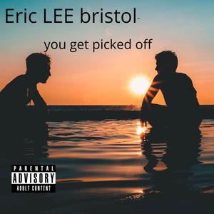 You Get Picked Off