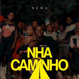 Nha Caminho (feat. Nemu)