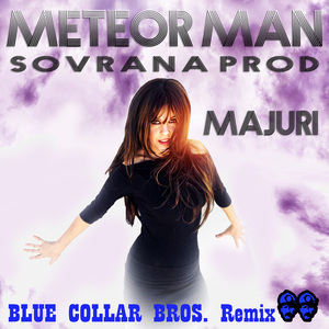 Meteor Man (Blue Collar Bros. Radio Remix)