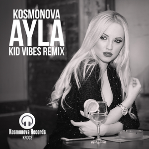 Ayla (Kid Vibes Remix)