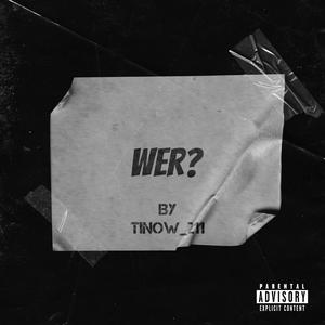 Wer?