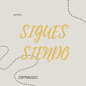 SIGUES SIENDO