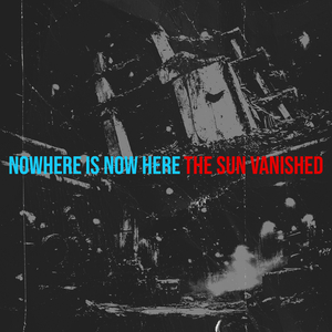 Nowhere Is Now Here