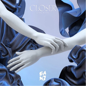 Closer (GANZ Remix)