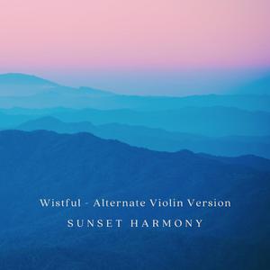 Wistful (Alternate Violin Version)