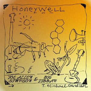 Honeywell (feat. Joe Allen Simpson)
