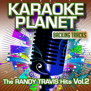 Deeper Than the Holler (Karaoke Version In the Art of Randy Travis)