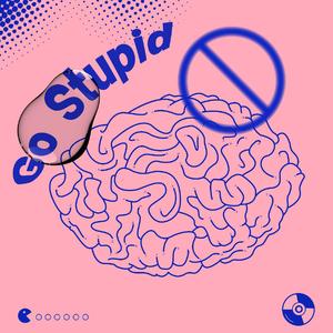 Go Stupid Remix