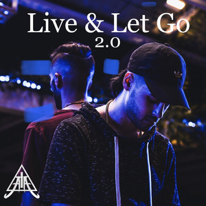 Live & Let Go 2.0