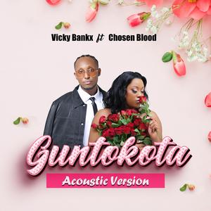 Guntokota (feat. Chozen blood) (Acoustic Version)