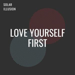 Love Yourself First