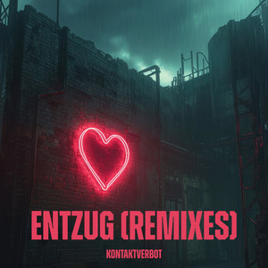 Entzug (Kitsch & Co. Remix)