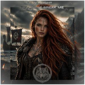 My Light (You can't break me)