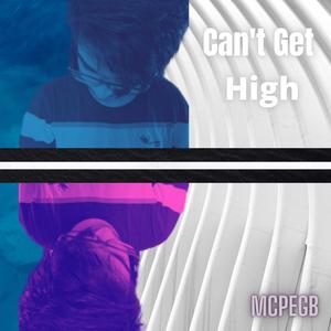 Can't get high