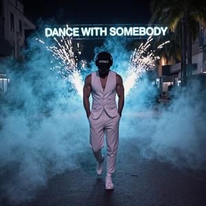 Dance With Somebody
