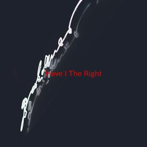 Have I The Right (Complete version originally performed by The Honeycombs)