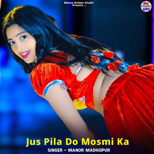 Jus Pila Do Mosmi Ka